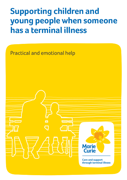 Publication image for supporting children when someone has a terminal illness