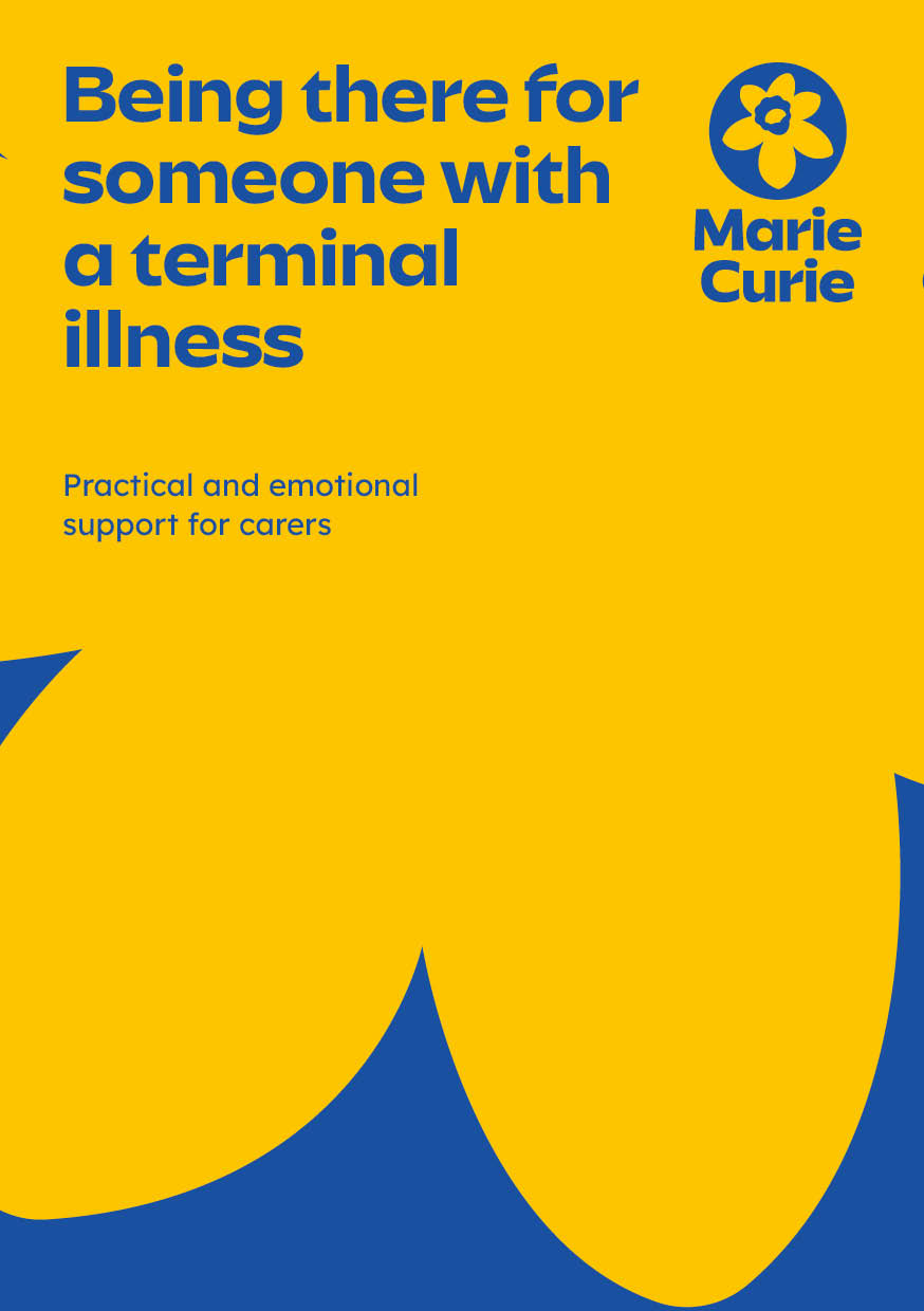 Publication image for being there for someone with a terminal illness